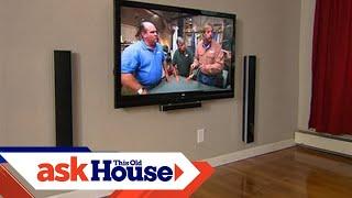 How to Hang a Flat-Screen TV | Ask This Old House