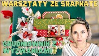 WARSZTATY ONLINE, GRUDNIOWNIK, ALBUM Z WYZWANIAMI "ŚWIĄTECZNE ODLICZANIE", KONKURS