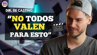 Dir. de CASTING revela SECRETOS del casting.