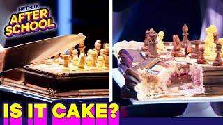 Chess Board...or Cake?   Is It Cake? | Netflix After School