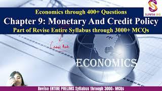 L9 | Monetary Policy & Credit Policy | Revise Indian Economy through 400+ MCQs | UPSC | Sunya IAS