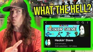 This Reseller Reacts to Heckin Steve "This Reseller Blames Me"