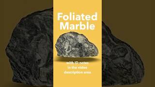 Foliated Marble ID'd