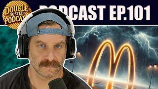 #101 McDonald's Week from Hell, Out-of-Control Food Waste, and Losing a Kidney Overseas