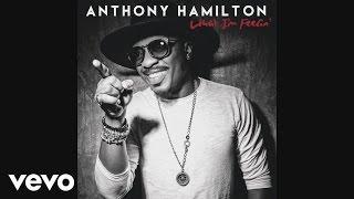 Anthony Hamilton - Walk In My Shoes (Audio)