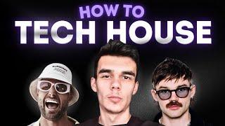 How To Make Tech House In 10 MINUTES !