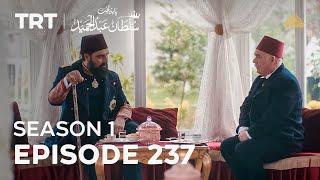 Payitaht Sultan Abdulhamid | Season 1 | Episode 237