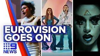 Eurovision 2020 goes on | Nine News Australia