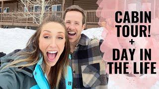 CABIN TOUR! + DITL Day at the cabin!