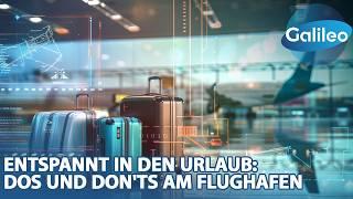 Kein Stress vor dem Urlaub! Hier sind Do's und Don'ts am Flughafen für einen entspannten Start