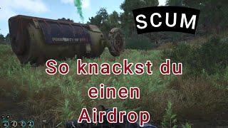 #SCUM  So knacke ich einen Airdrop