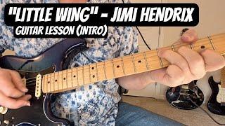 "LITTLE WING" Intro JIMI HENDRIX Guitar Lesson