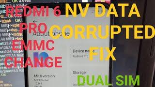 REDMI 6 pro emmc change & NV DATA CORRUPTED FIX & DUAL IMEI REPAIR WORKING % DUAL SIM WORKING %