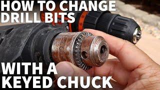 How to Change Drill Bit on an Old Keyed Chuck Drill - How to Use a Chuck Key on Older Drills