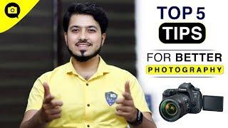 Top 5 tips to become a better photographer | Sahil Dhalla