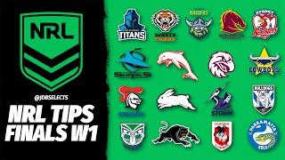 NRL TIPS & PREDICTIONS - FINALS WEEK ONE 2024