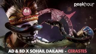 AD & BD x SOHAIL DAILAMI - CERASTES