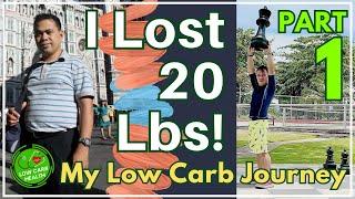 001A: I Lost 20 Lbs in 2 Months! (Reversed My Metabolic Syndrome!) - My Personal Journey (PART 1)