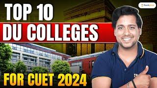 Top 10 DU Colleges | CUET 2024 | Rahul Dwivedi Sir | Rankplus