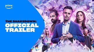 The Shakedown | Official Trailer | Prime ZA