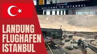 Landung Flughafen Istanbul