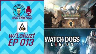 Mr Marvell & Friends EP013 Siege of Paris Recap & Watchdogs Legion goes Assassins Creed!