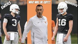 QB battle between Quinn Ewers & Arch Manning!!| Who will start for the Longhorns?!