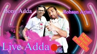 Bong Adda Live With Rohaan Arjun || A Virtual Live Session || Music, Masti & Fun Facts