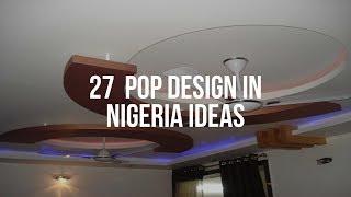  27  POP DESIGN IN NIGERIA Ideas