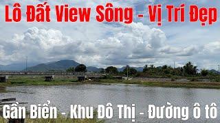 Bất Ngờ Lô Đất View Sông 80m2, Vị Trí Đẹp, Cơ Hội Đầu Tư Không Thể Bỏ Lỡ!