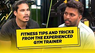 Fitness Tips and Tricks from the Experienced Gym Trainer||TDP EMPOWERMENT CENTRE