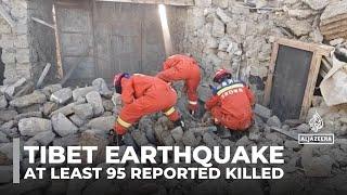 At least 95 reported killed as powerful earthquake hits Tibet