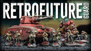 Kitbashing A New Astra Militarum Regiment - Retrofuture Guard!