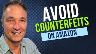 How to Avoid Counterfeits on Amazon