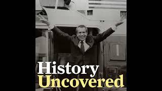 Episode 121 - The Full Story Behind The Resignation Of Richard Nixon