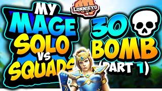 My Mage SOLO VS SQUADS *30 BOMB* - Part 1 | Realm Royale