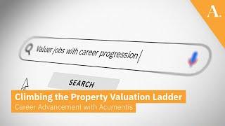 Climbing the Property Valuation Ladder: Career Advancement with Acumentis