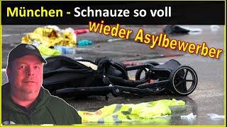 München - wieder ein Asylbewerber - wieder Kinder betroffen - Schnauze voll