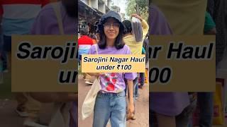 Sarojini Nagar Haul  *everything under ₹100*  #shorts #sarojininagar #clothinghaul