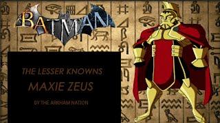 Batman: Arkham - The Lesser Knowns - Maxie Zeus