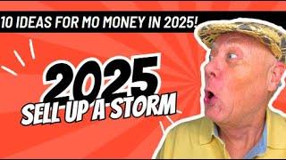 How to sell up a storm in 2025: 10 ideas for info and digital product marketers.