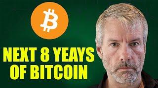 Michael Saylor The Next 8 Years in Bitcoin Will Be Wild