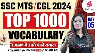 SSC MTS/ CGL 2024 Top 1000 Vocabulary SSC MTS English Vocabulary 2024 || By Ananya Maam