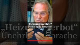 Unehrliche Sprache - "Heizungsverbot"