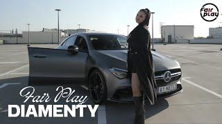 Fair Play - Diamenty (Official Video)