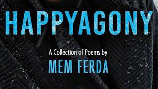 HAPPYAGONY - A Collection of Poems by Mem Ferda