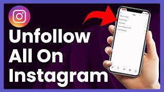 How To Unfollow All On Instagram (Easy Tutorial)