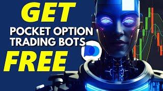 How to Get Top Pocket Option Trading Bot for Free |  Working Method