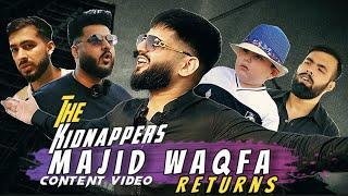 Majid Waqfa Returns | The Kidnappers | Sunny Jutt