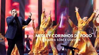 Banda Som e Louvor | Medley Corinhos de Fogo [Troféu Gerando Salvação]